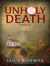 Cover image for An Unholy Death—A Novella